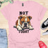 Not today - V10 - The Stare T-Shirt